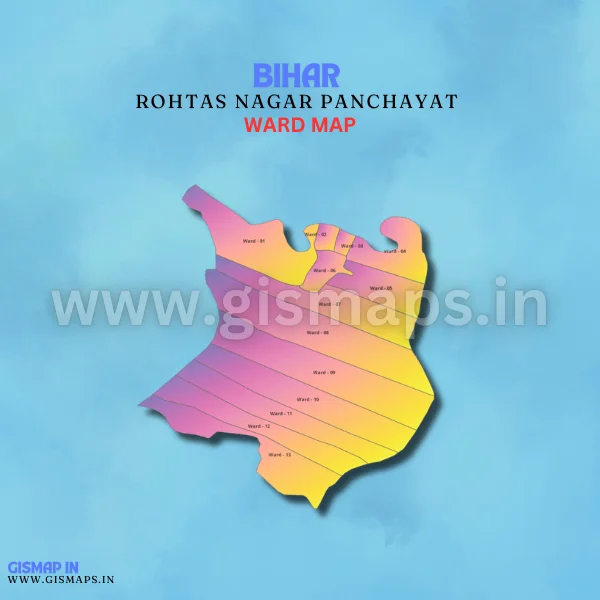 Rohtas Nagar Panchayat Ward Map